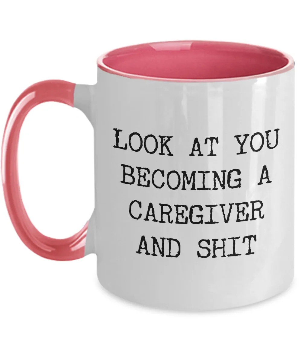 Becoming A Caregiver Mug Two-Tone Coffee Cup Funny Gift