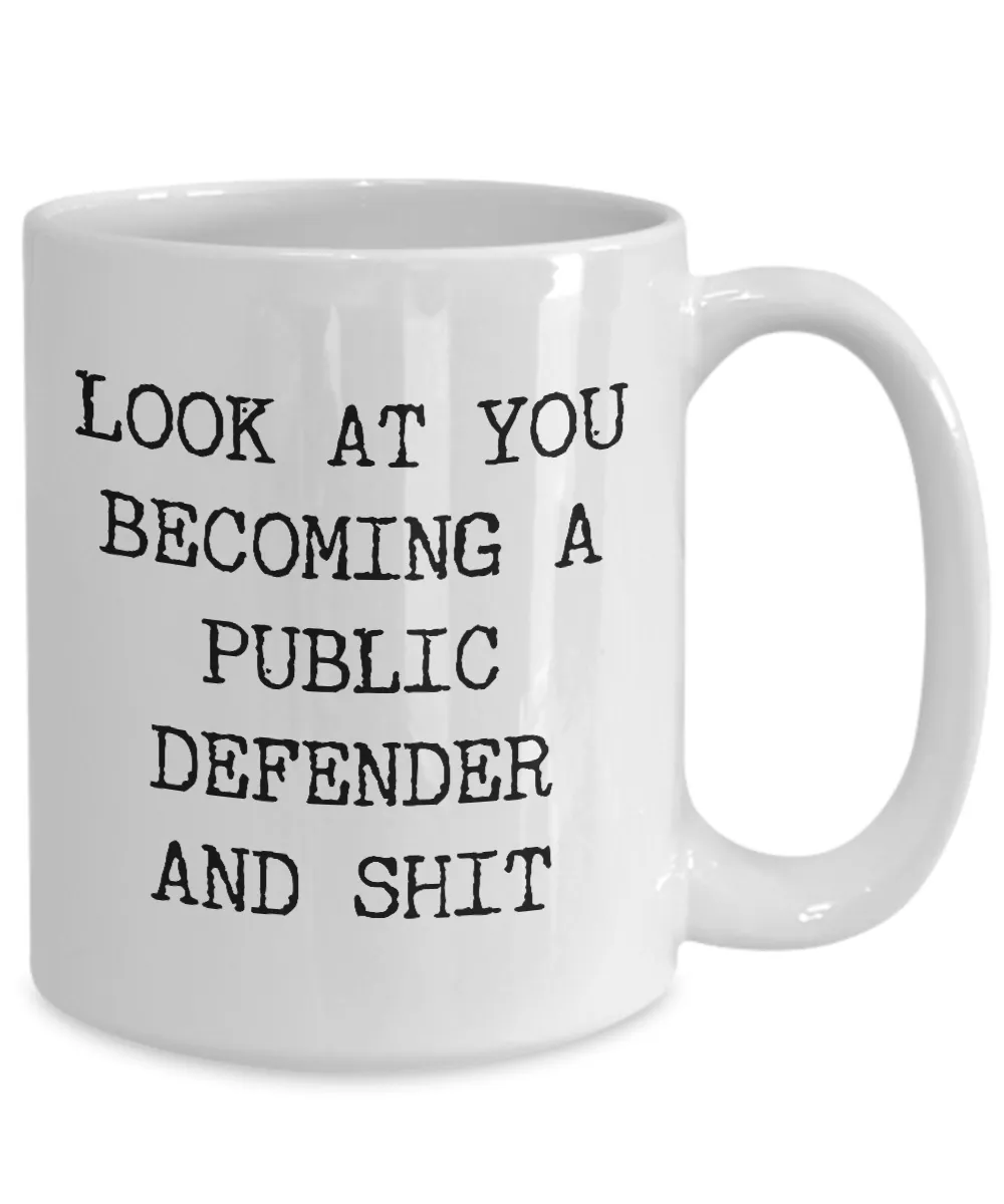 Becoming A Public Defender Mug Coffee Cup Funny Gift