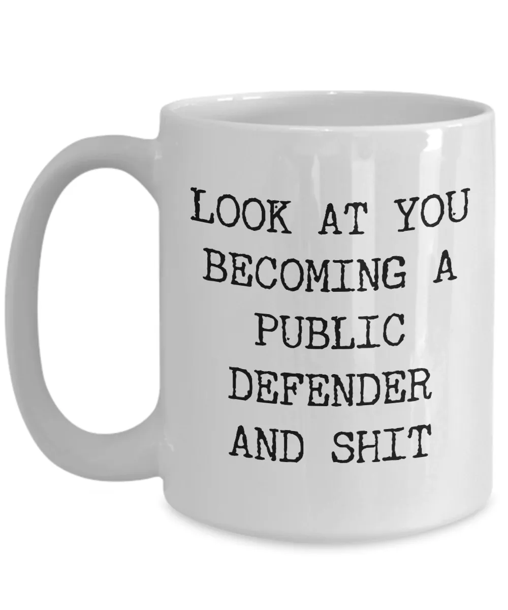 Becoming A Public Defender Mug Coffee Cup Funny Gift
