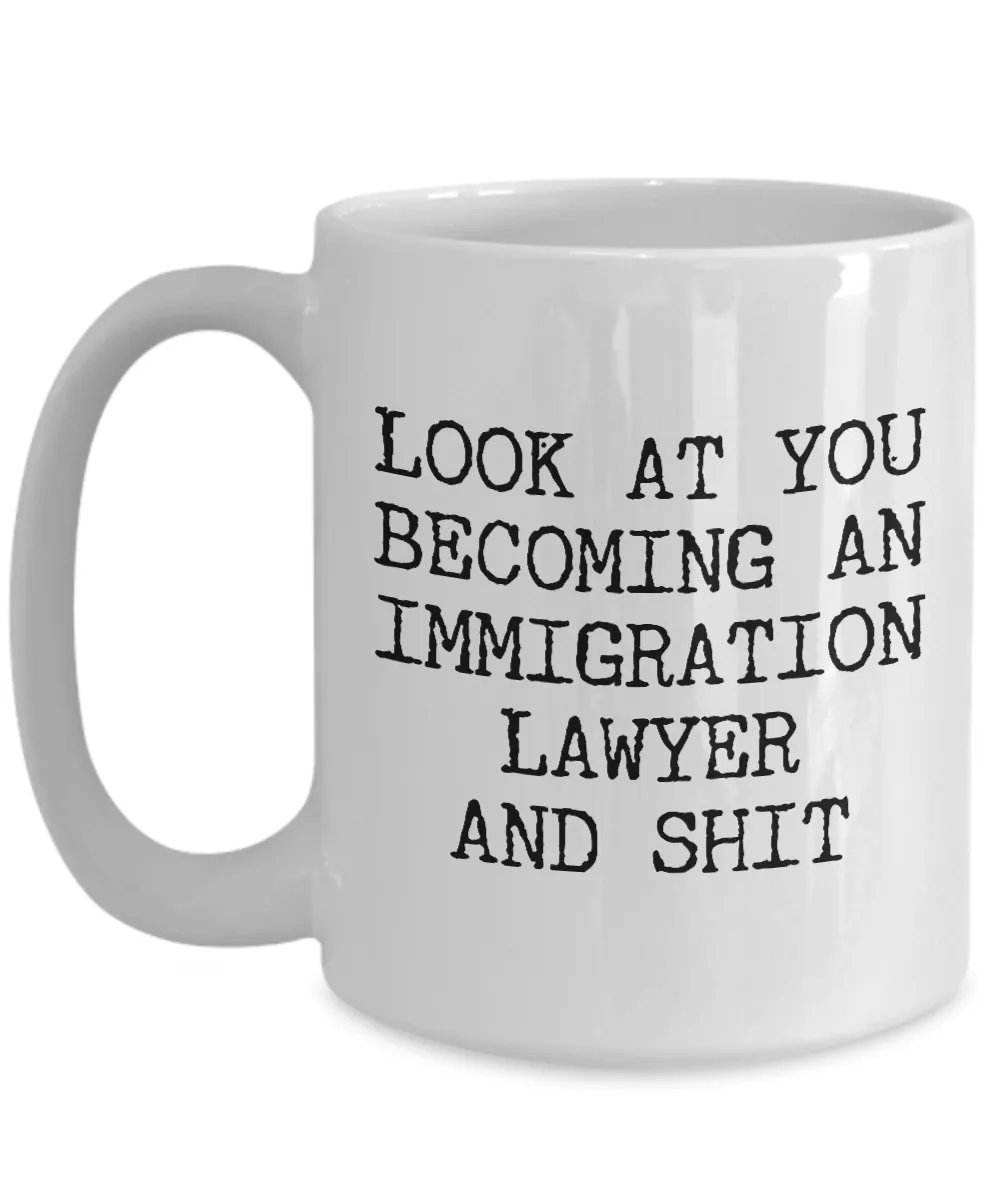 Becoming An Immigration Lawyer Mug Coffee Cup Funny Gift