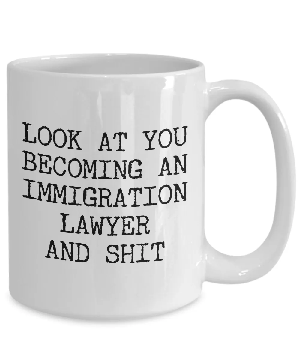 Becoming An Immigration Lawyer Mug Coffee Cup Funny Gift