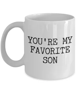 Best Son Mug Funny Gift for Son - You're My Favorite Son Funny Coffee Mug Ceramic Tea Cup Gift for Him