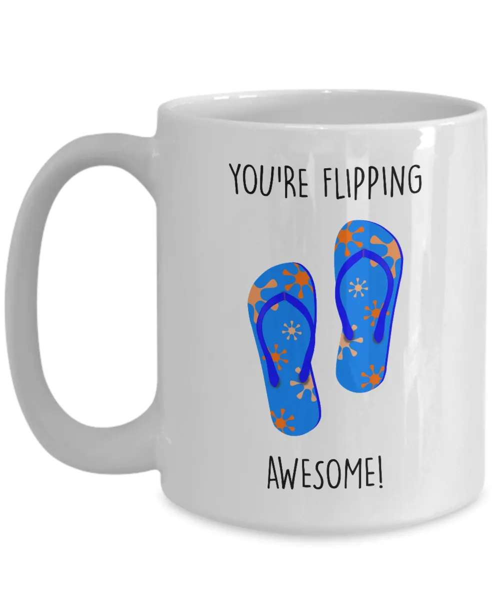 Congratulations You're Flipping Awesome Mug Coffee Cup Funny Gift