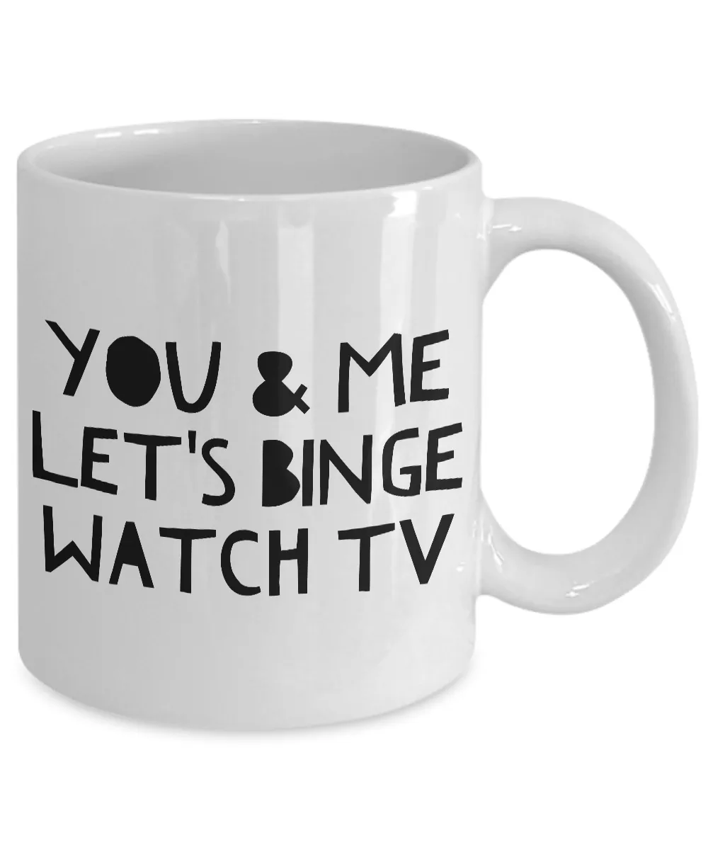 Cute Gifts for Girlfriend - Best Boyfriend Gifts - Best Husband Mug - Best Wife Coffee Mug - You & Me Let's Binge Watch TV Cute Coffee Mug Gift