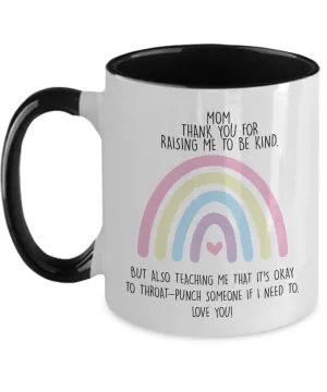 Funny Mother's Day Present Gift for Badass Mom Appreciation To My Mom Throat Punch Mug Black Coffee Cup for Military Mom