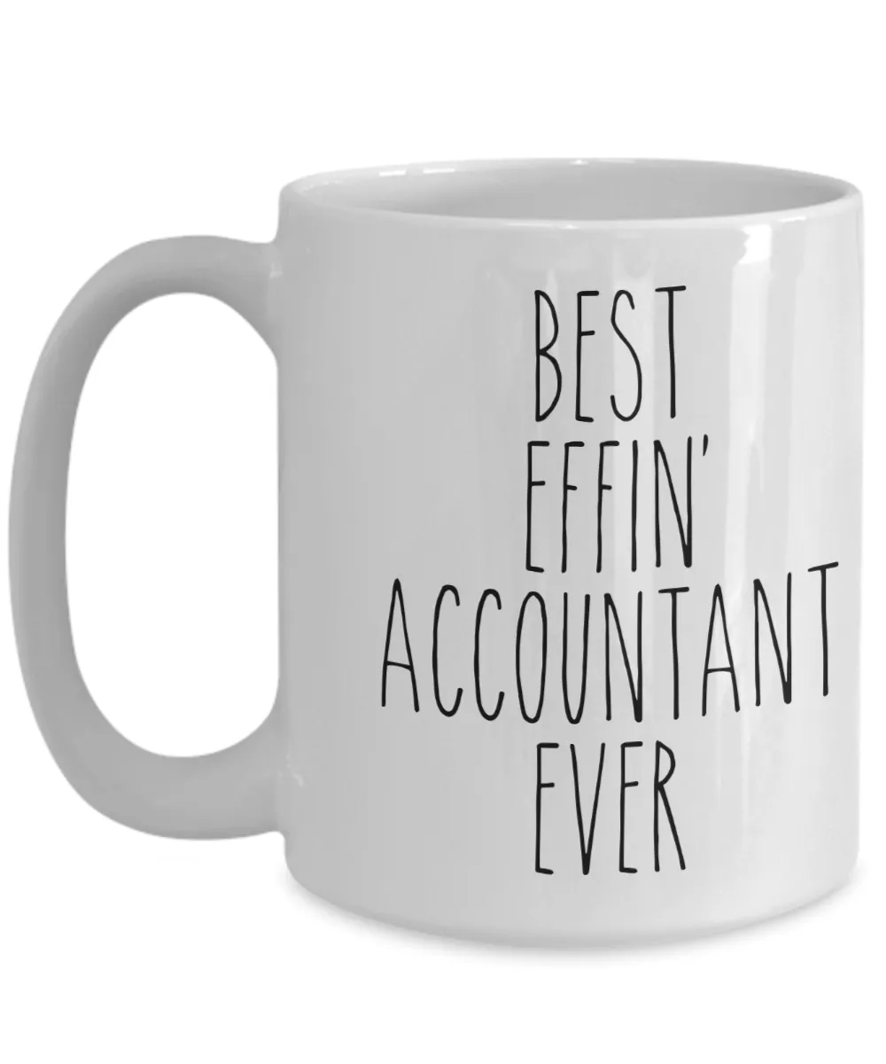 Gift For Accountant Best Effin' Accountant Ever Mug Coffee Cup Funny Coworker Gifts