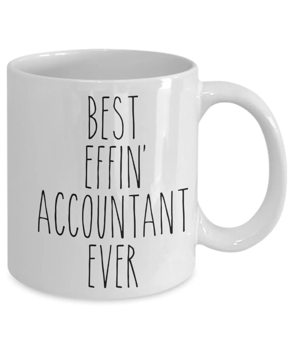 Gift For Accountant Best Effin' Accountant Ever Mug Coffee Cup Funny Coworker Gifts