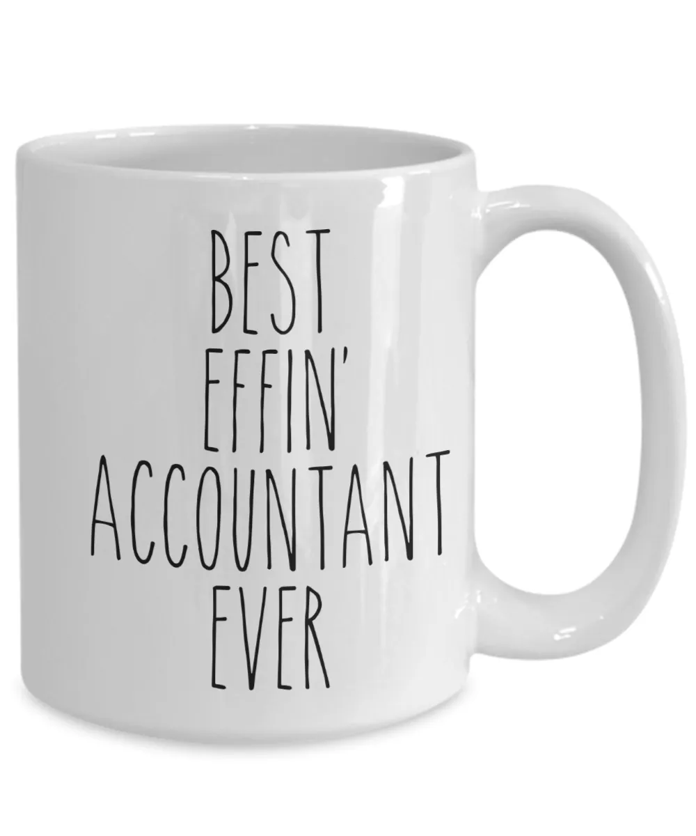 Gift For Accountant Best Effin' Accountant Ever Mug Coffee Cup Funny Coworker Gifts