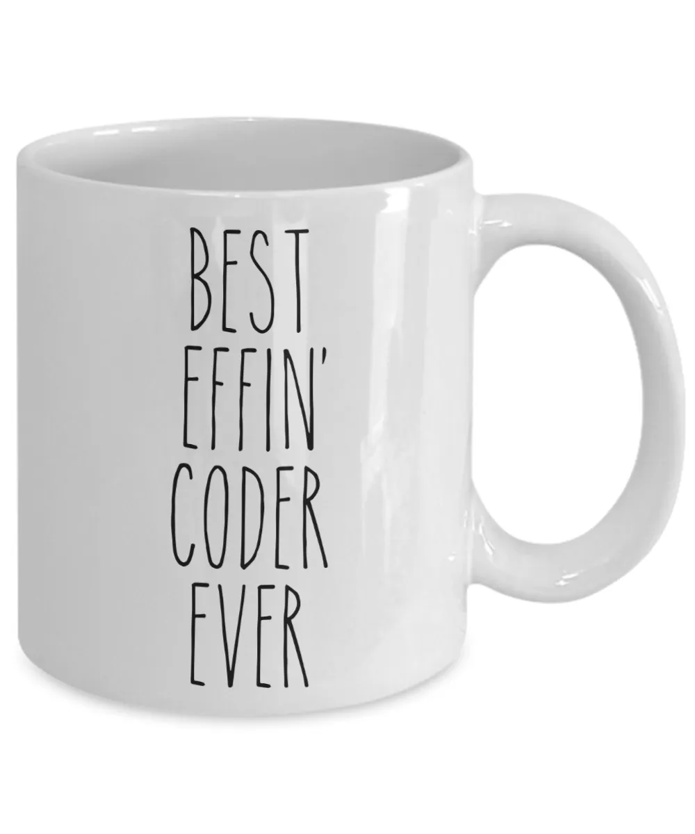 Gift For Coder Best Effin' Coder Ever Mug Coffee Cup Funny Coworker Gifts