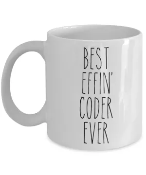 Gift For Coder Best Effin' Coder Ever Mug Coffee Cup Funny Coworker Gifts