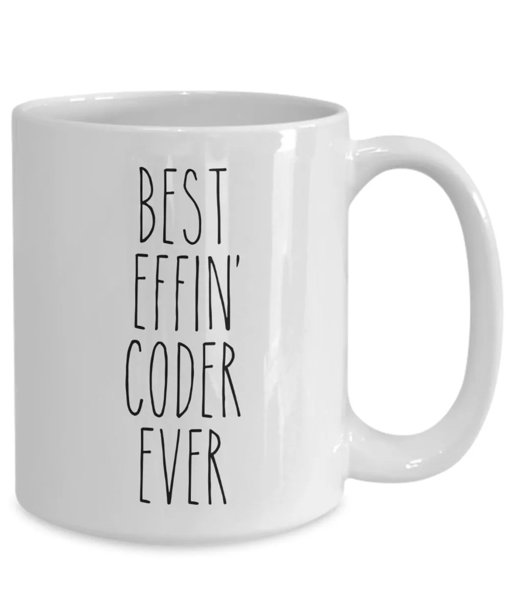 Gift For Coder Best Effin' Coder Ever Mug Coffee Cup Funny Coworker Gifts