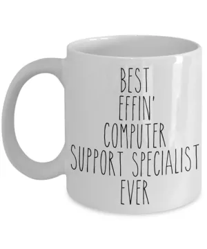 Gift For Computer Support Specialist Best Effin' Computer Support Specialist Ever Mug Coffee Cup Funny Coworker Gifts
