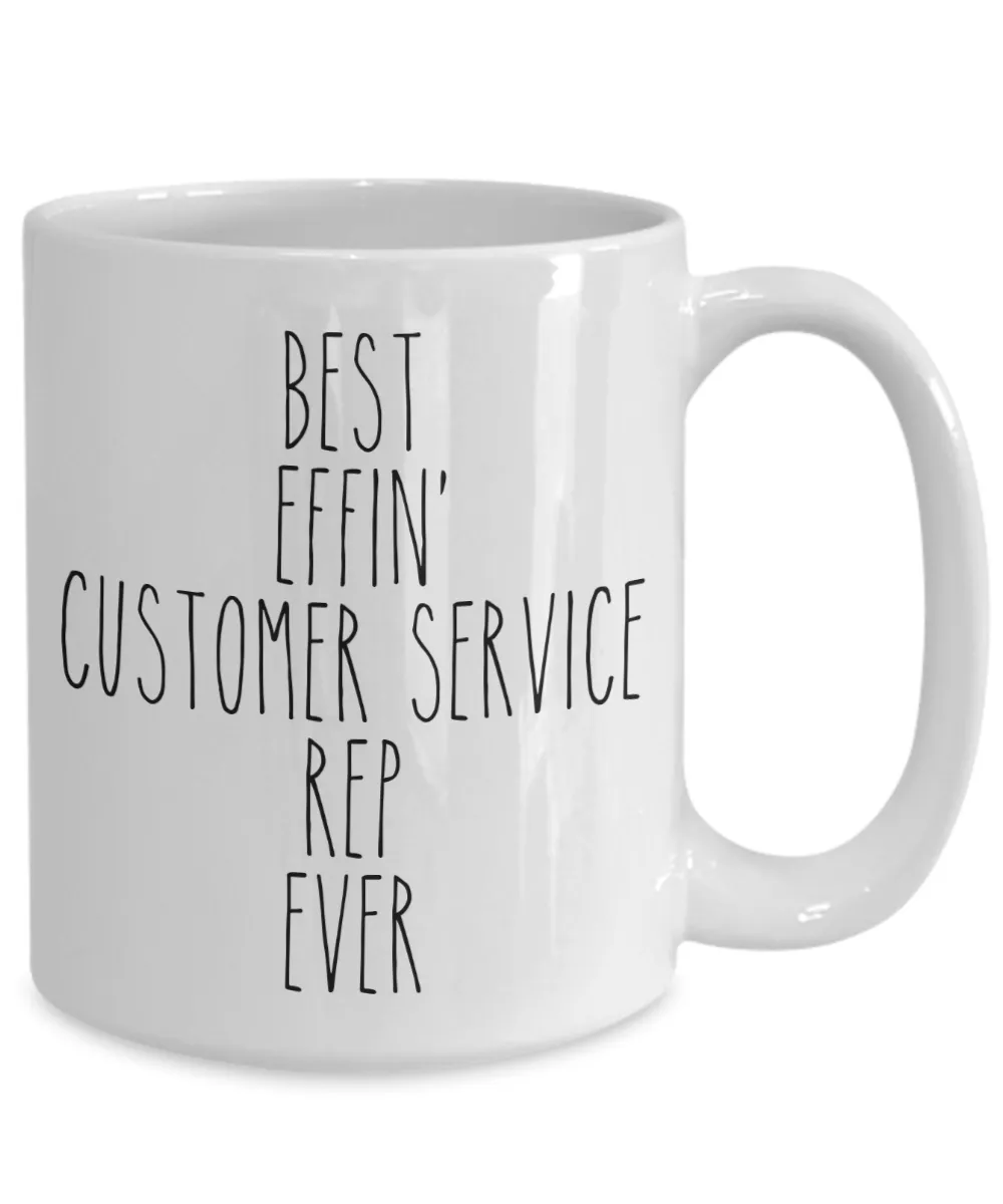 Gift For Customer Service Rep Best Effin' Customer Service Rep Ever Mug Coffee Cup Funny Coworker Gifts