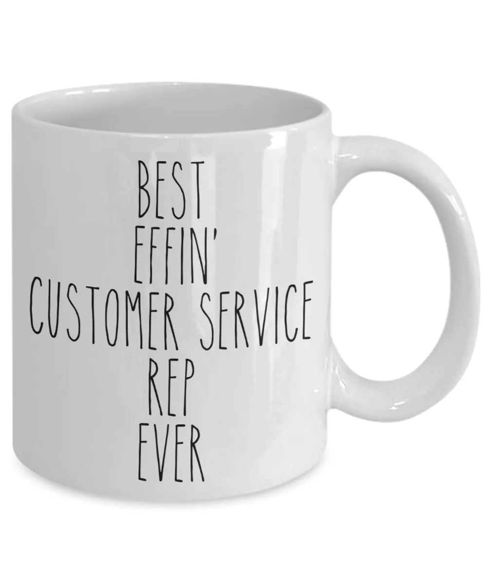 Gift For Customer Service Rep Best Effin' Customer Service Rep Ever Mug Coffee Cup Funny Coworker Gifts