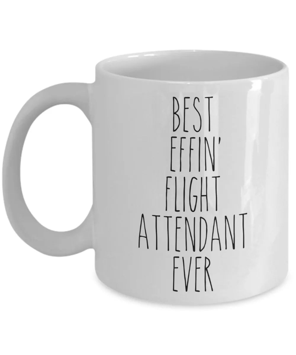 Gift For Flight Attendant Best Effin' Flight Attendant Ever Mug Coffee Cup Funny Coworker Gifts