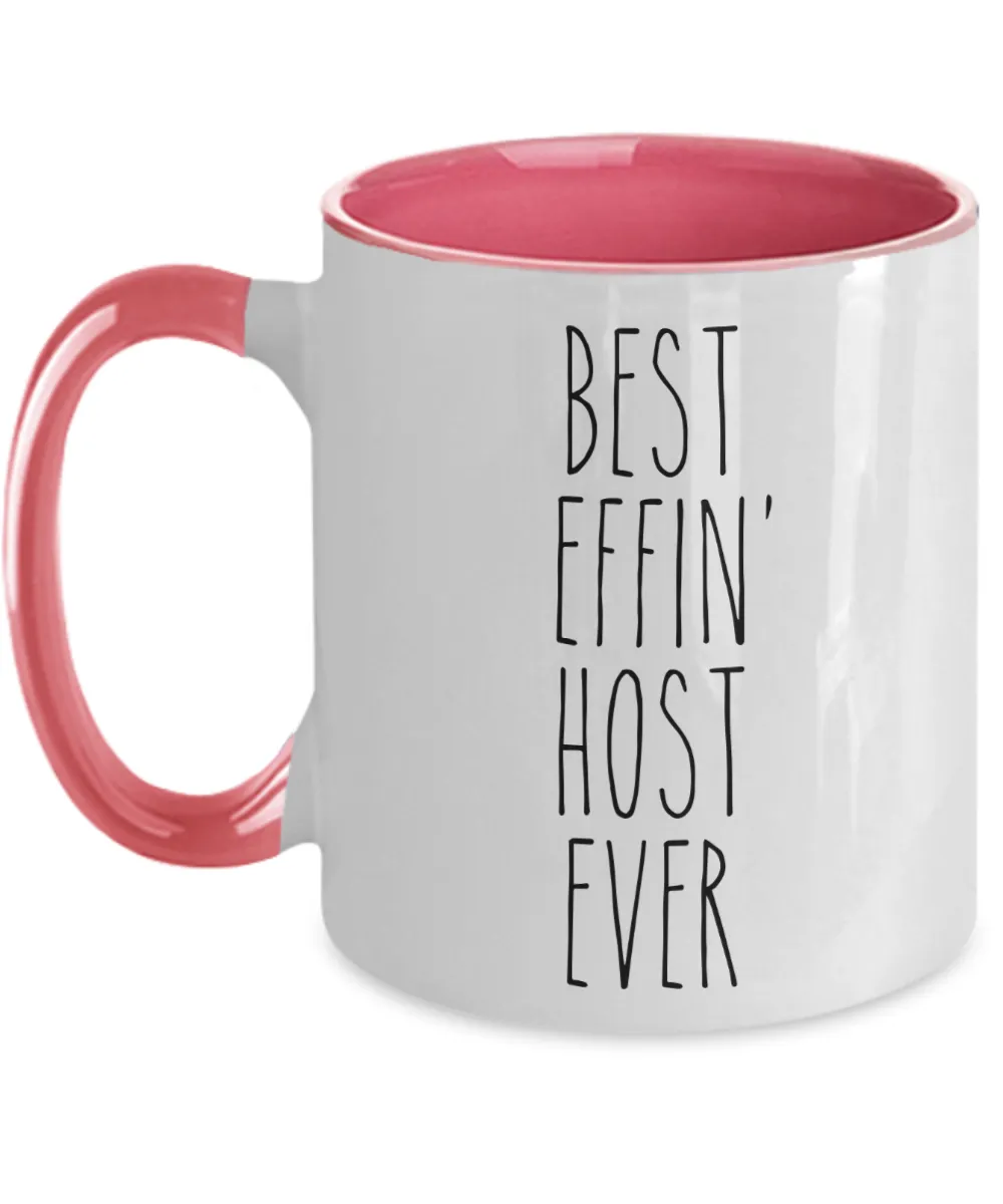 Gift For Host Best Effin' Host Ever Mug Two-Tone Coffee Cup Funny Coworker Gifts