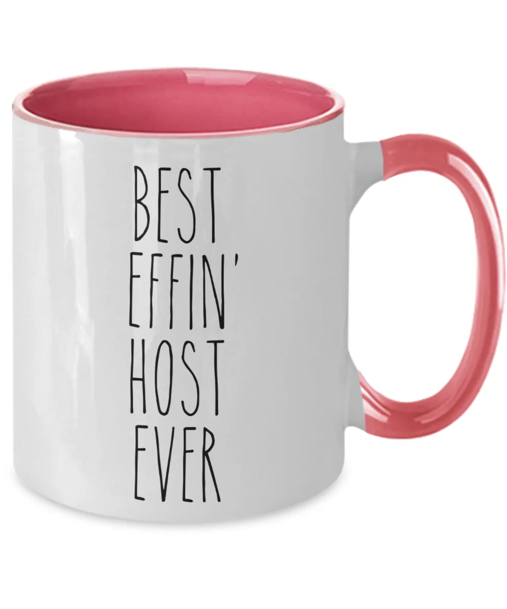 Gift For Host Best Effin' Host Ever Mug Two-Tone Coffee Cup Funny Coworker Gifts