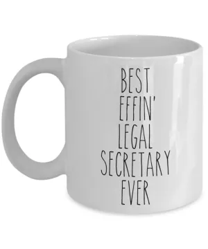 Gift For Legal Secretary Best Effin' Legal Secretary Ever Mug Coffee Cup Funny Coworker Gifts