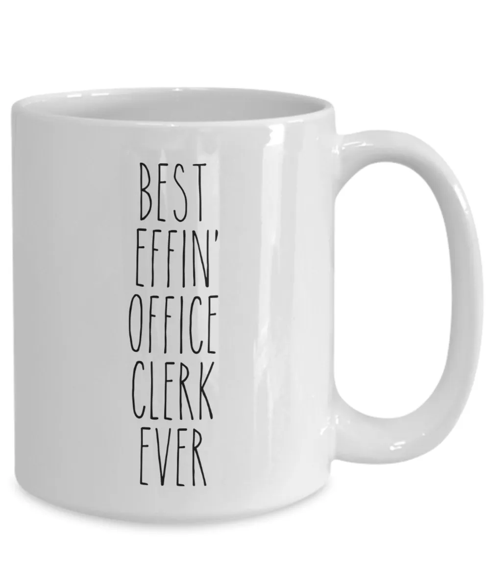 Gift For Office Clerk Best Effin' Office Clerk Ever Mug Coffee Cup Funny Coworker Gifts