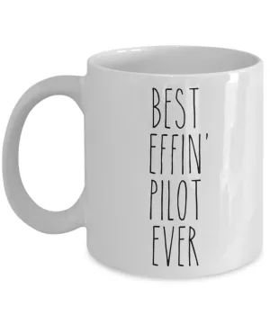 Gift For Pilot Best Effin' Pilot Ever Mug Coffee Cup Funny Coworker Gifts