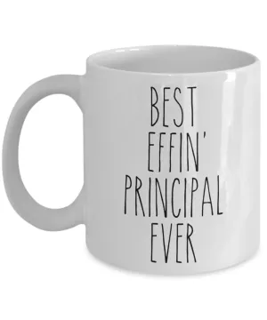 Gift For Principal Best Effin' Principal Ever Mug Coffee Cup Funny Coworker Gifts