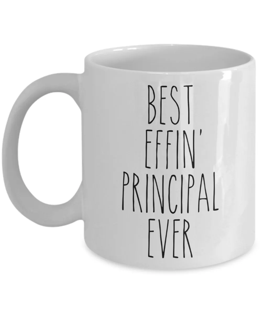 Gift For Principal Best Effin' Principal Ever Mug Coffee Cup Funny Coworker Gifts
