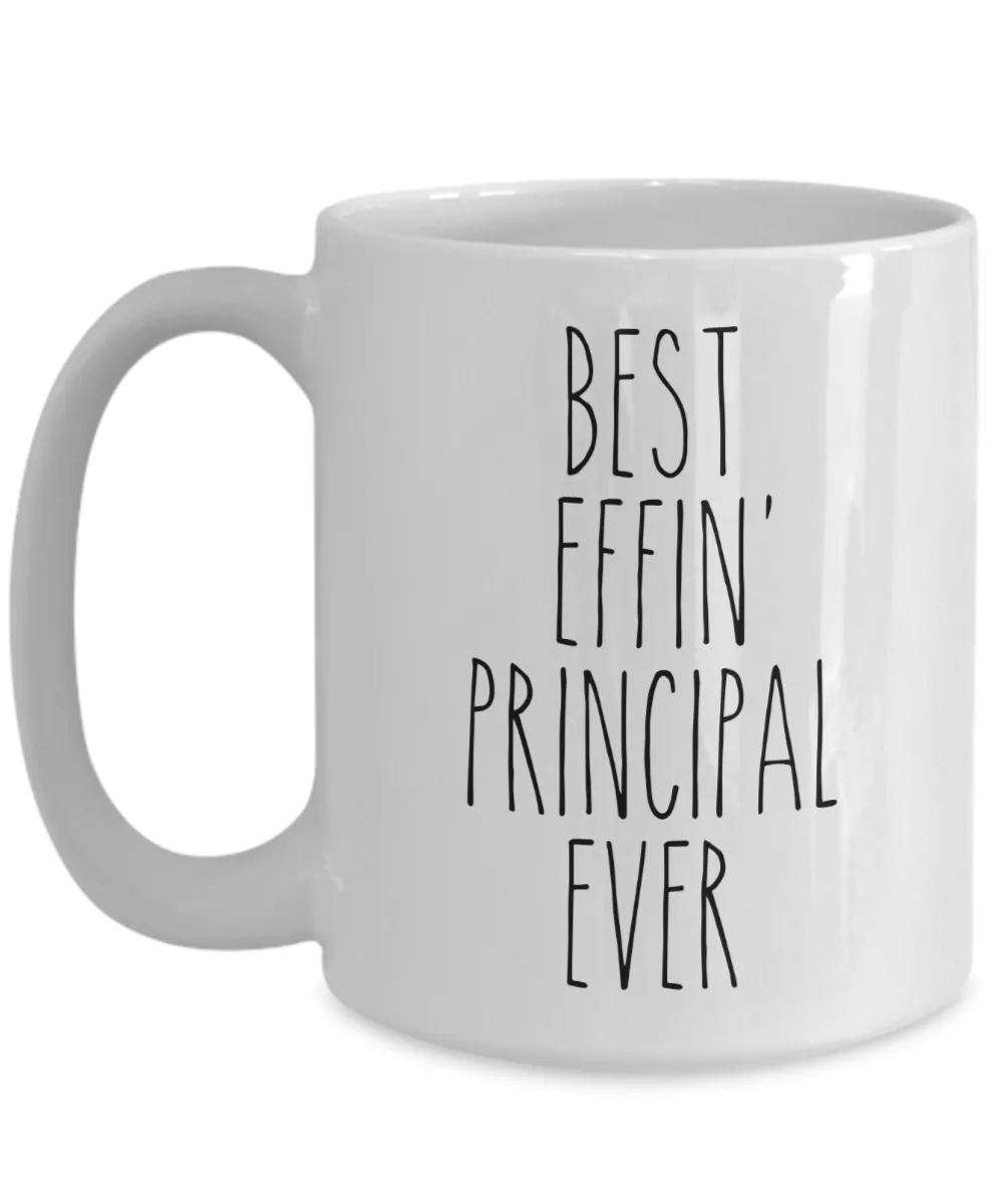 Gift For Principal Best Effin' Principal Ever Mug Coffee Cup Funny Coworker Gifts