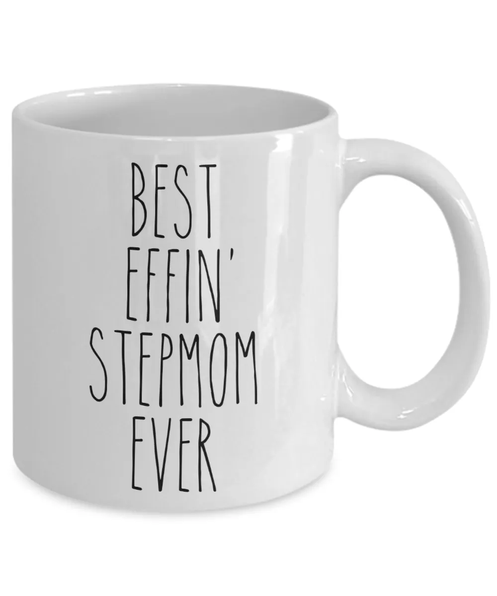 Gift For Stepmom Best Effin' Stepmom Ever Mug Coffee Cup Funny Coworker Gifts