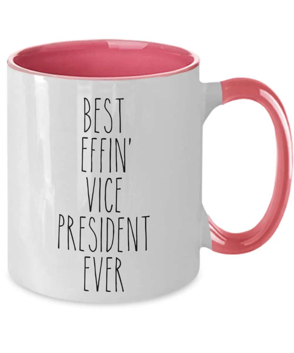 Gift For Vice President Best Effin' Vice President Ever Mug Two-Tone Coffee Cup Funny Coworker Gifts
