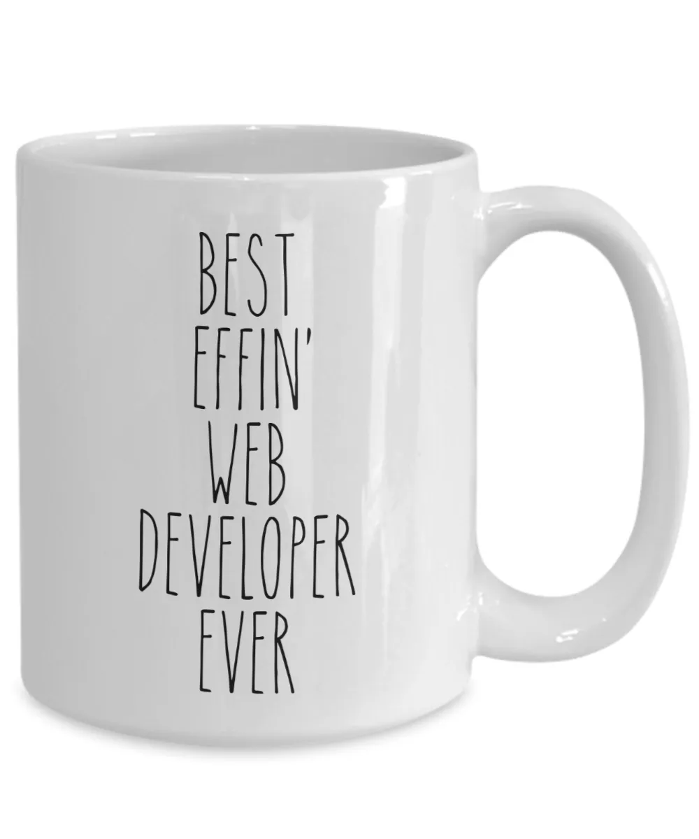 Gift For Web Developer Best Effin' Web Developer Ever Mug Coffee Cup Funny Coworker Gifts