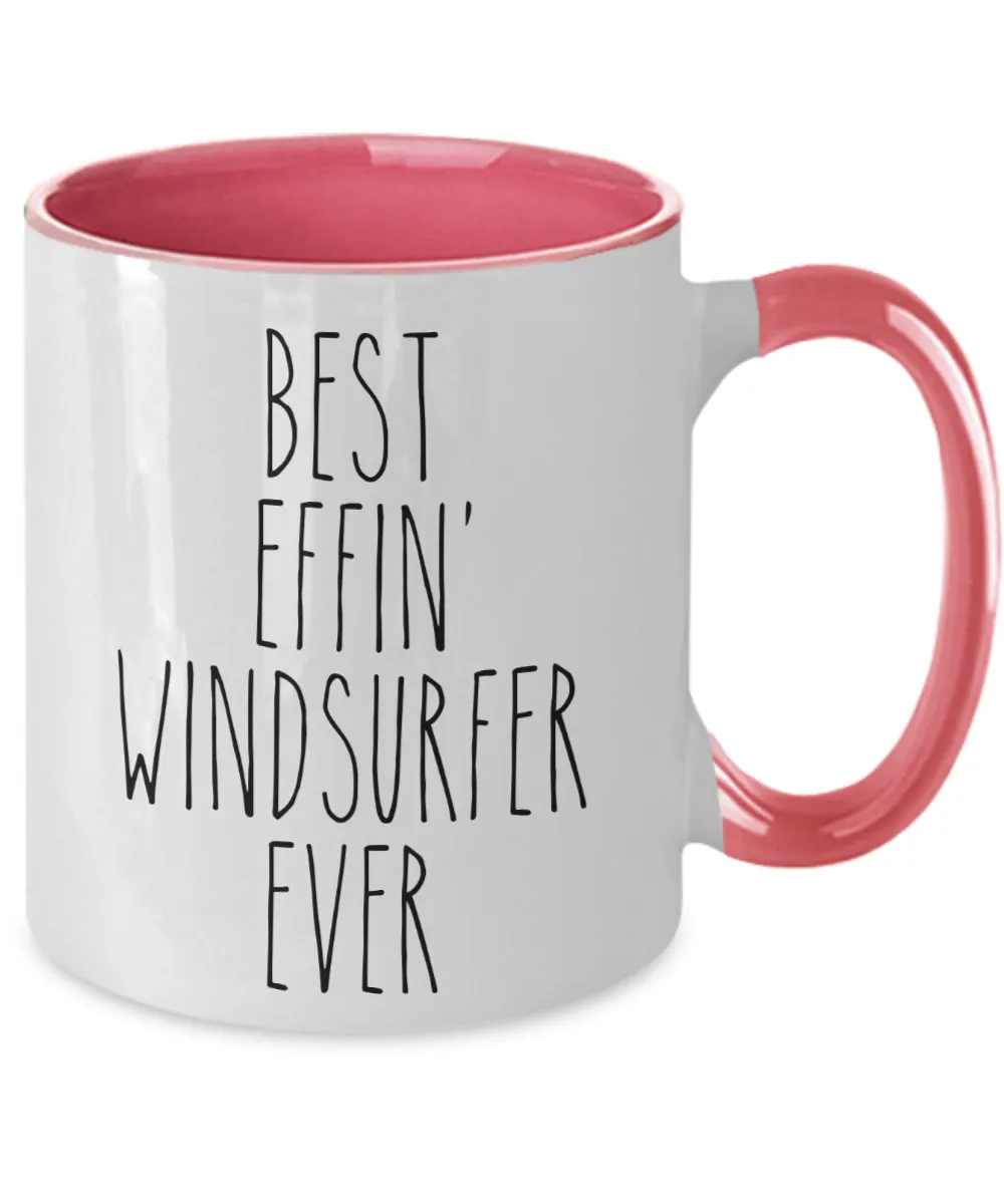 Gift For Windsurfer Best Effin' Windsurfer Ever Mug Two-Tone Coffee Cup Funny Coworker Gifts
