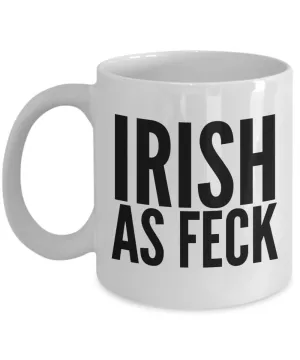 Irish As Feck Mug Funny Coffee Cup St. Patrick's Day Irish Voffee Mugs S