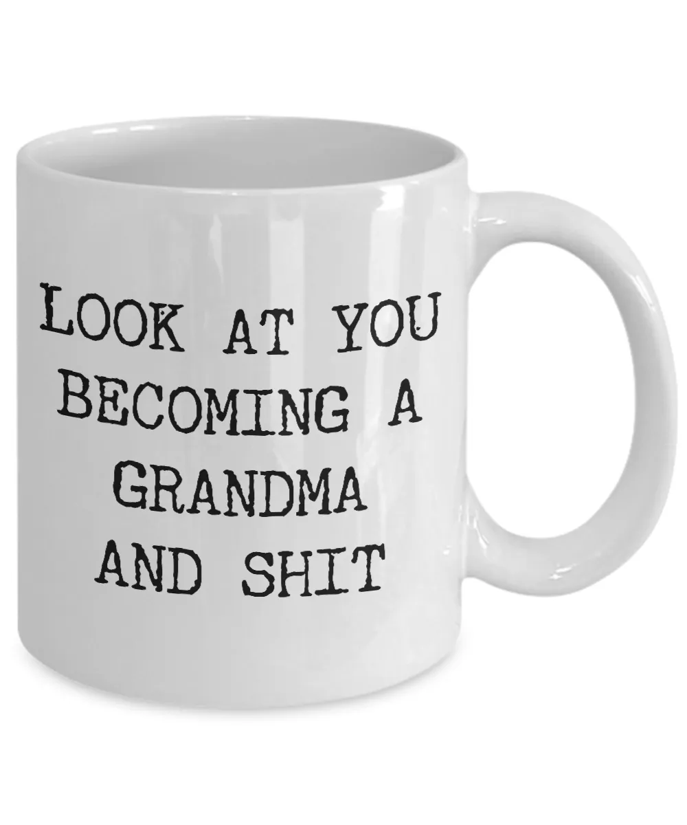 New Grandma Gifts Grandma Reveal Coffee Cup Becoming A Grandma Gift Future Grandma Gifts Grandma To Be Funny Gift For New Grandmother Look at You Mug