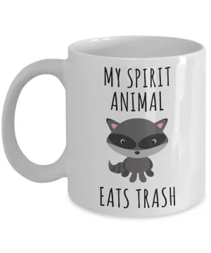 Raccoon Mug Raccoon Lover Gift Raccoon Coffee Cup My Spirit Animal Eats Trash Panda Funny Animal Mug
