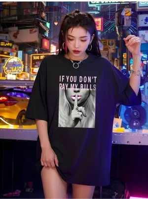 T-Shirt Dont pay Bill