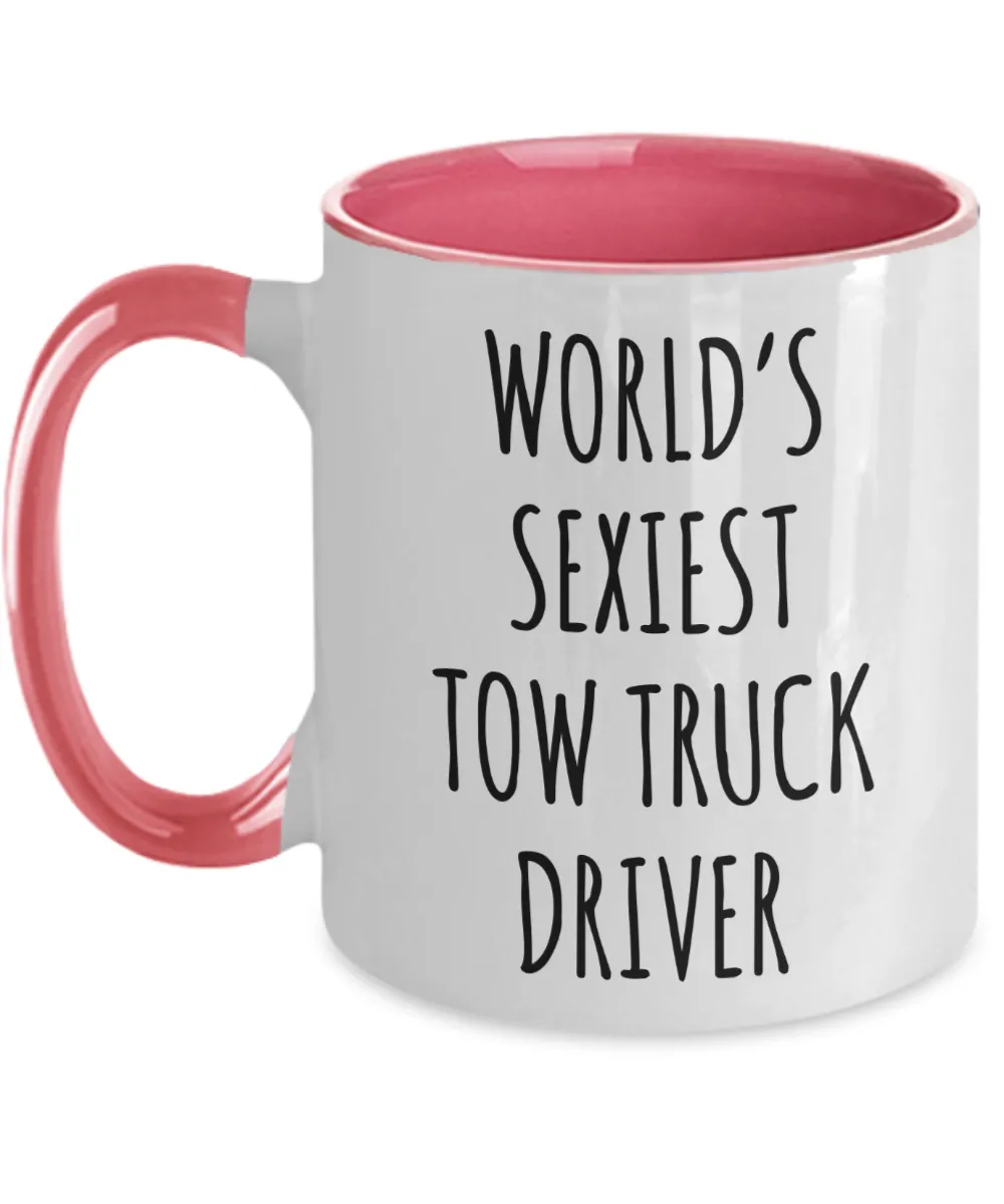 Tow Truck Driver, Tow Wife, Tow Truck Gifts, Tow Truck Mug, World's Sexiest Tow Truck Driver Two Tone Coffee Cup