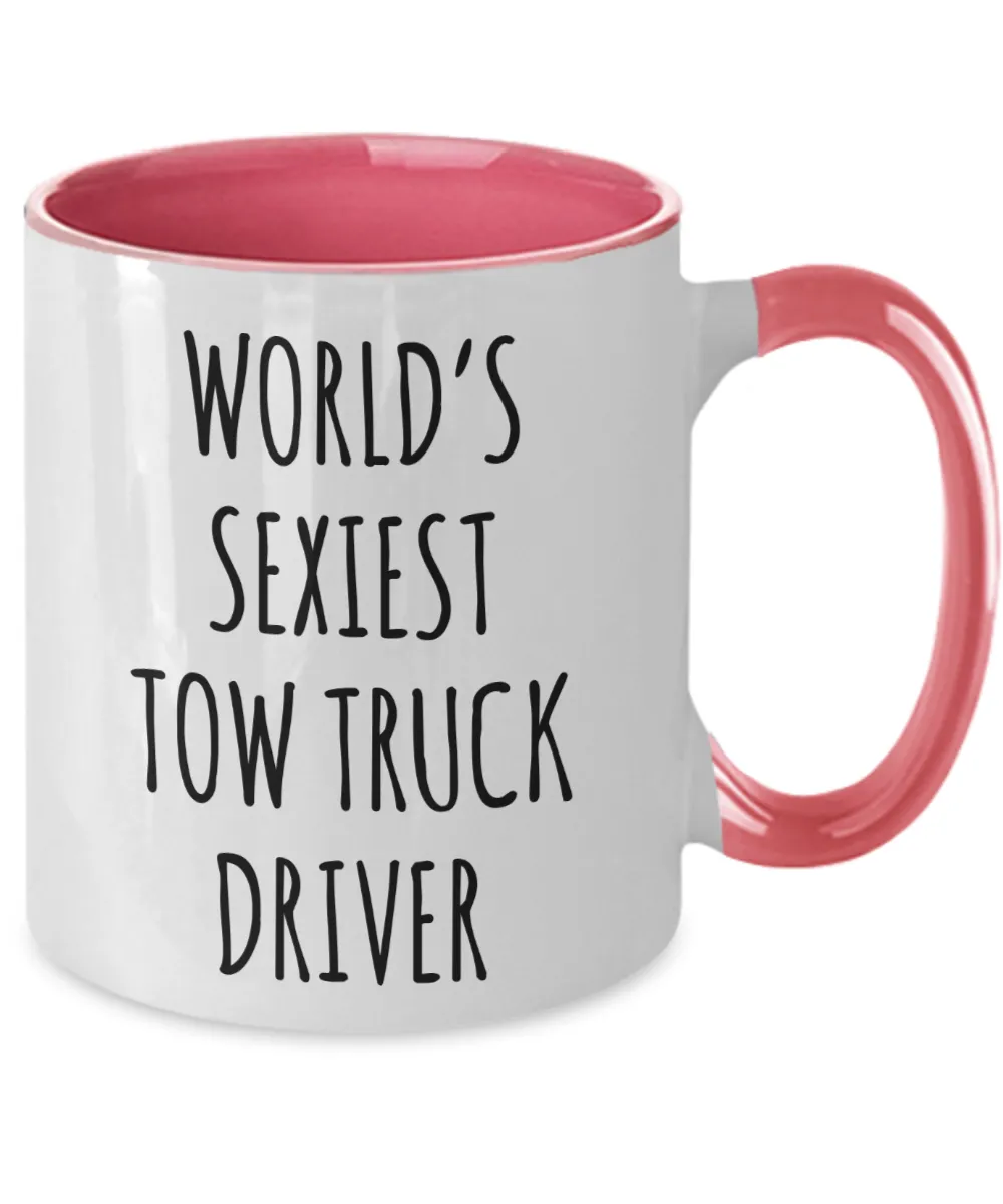 Tow Truck Driver, Tow Wife, Tow Truck Gifts, Tow Truck Mug, World's Sexiest Tow Truck Driver Two Tone Coffee Cup