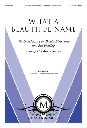 What a Beautiful Name (SATB, Solo)