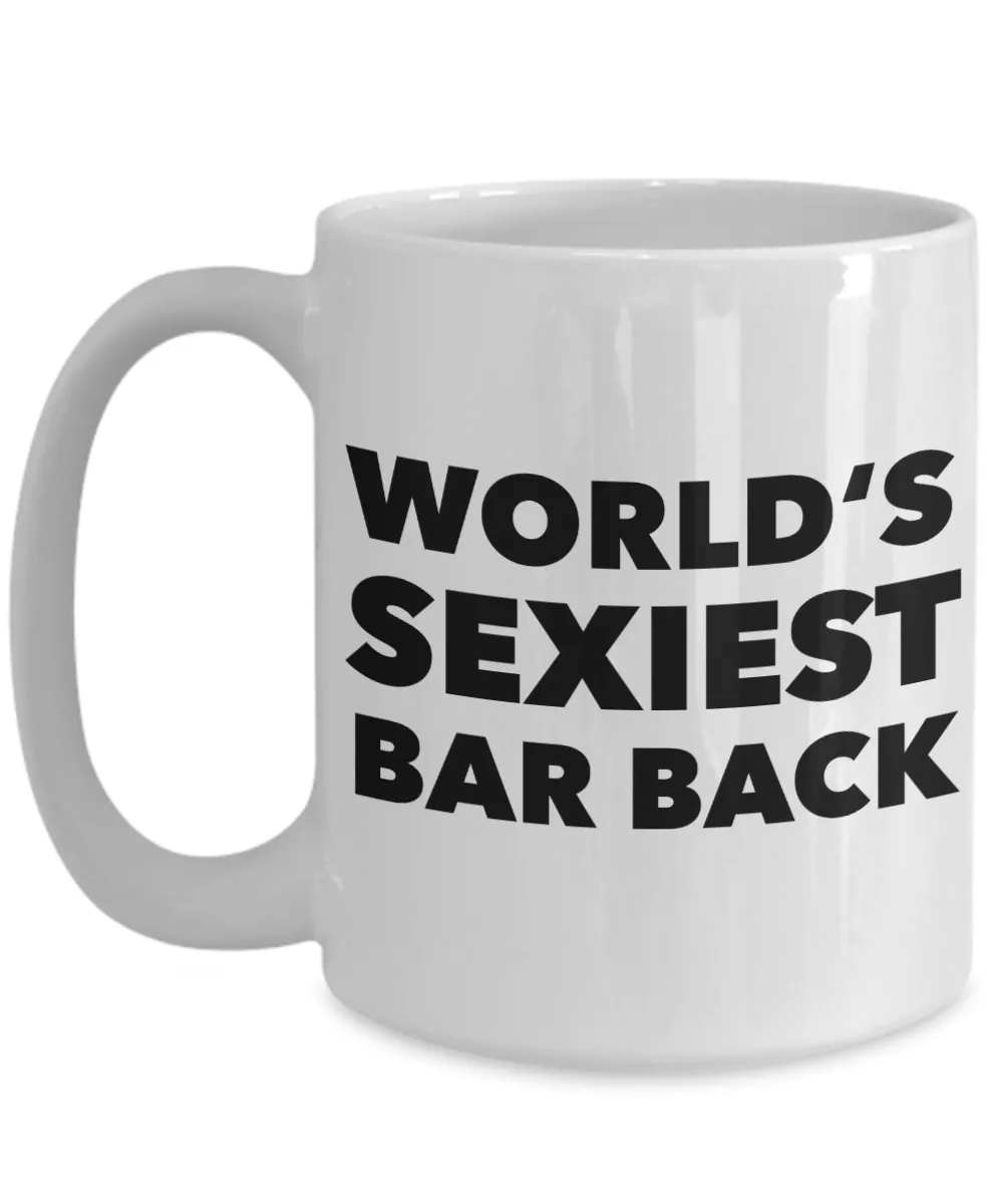 World's Sexiest Bar Back Mug Gift Ceramic Coffee Cup
