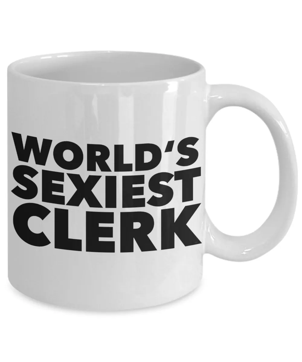 World's Sexiest Clerk Mug Gift Ceramic Coffee Cup