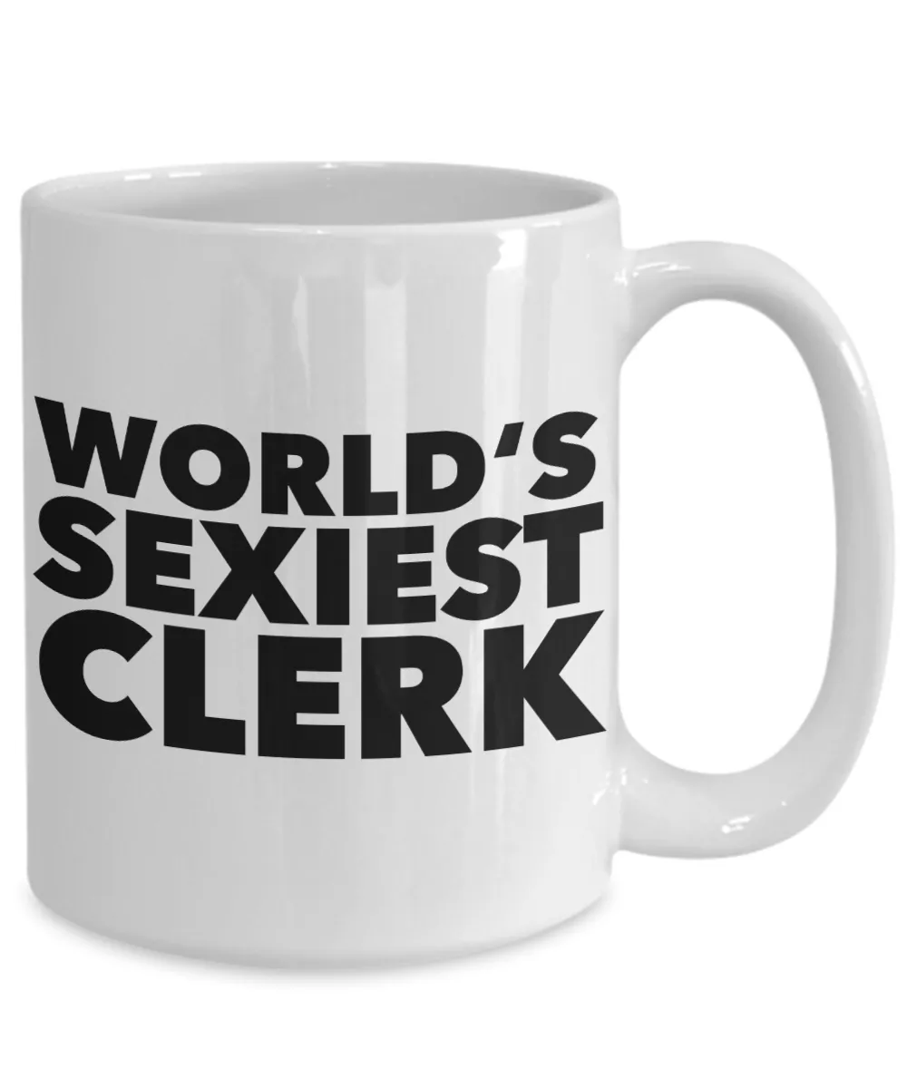World's Sexiest Clerk Mug Gift Ceramic Coffee Cup