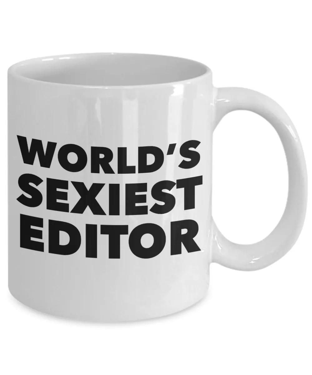 World's Sexiest Editor Mug Gift Ceramic Coffee Cup
