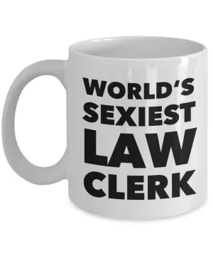 World's Sexiest Law Clerk Mug Gifts Ceramic Coffee Cup