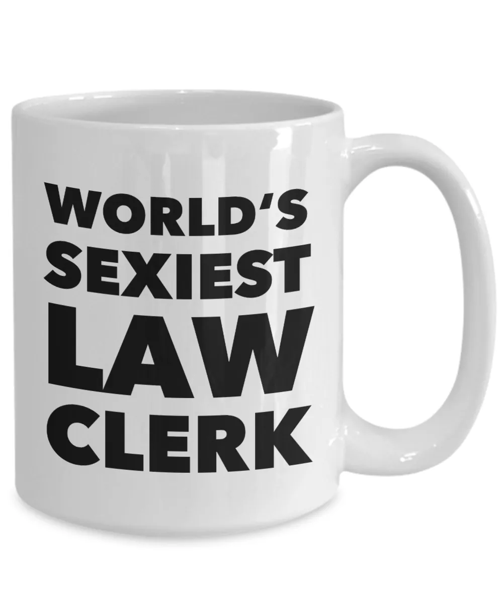 World's Sexiest Law Clerk Mug Gifts Ceramic Coffee Cup
