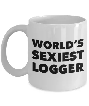 World's Sexiest Logger Mug Sexy Gifts Ceramic Coffee Cup﻿